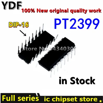 (10 бр) 100% чисто нов чип PT2399 2399 DIP-16 DIP IC