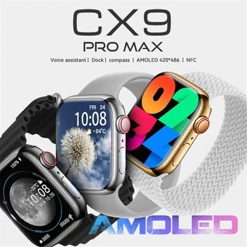 CX9 PRO MAX Smart-часовници с Компас NFC Bluetooth Обадете на Кислород в кръвта Мониторинг на кръвното налягане Умни часовници, Подходящи за IOS и Android