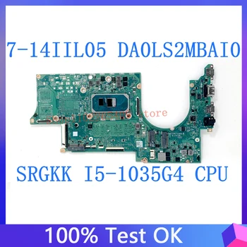 DA0LS2MBAI0 висок клас дънна Платка За лаптоп Lenovo Yoga Slim 7 14-IL05 С процесор SRGKK I5-1035G4 100%