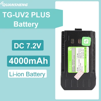 TG-UV2 PLUS Литиево-йонна Батерия 4000 mah Подмяна на QuanSheng Радио Нова TG-UV2 ПЛЮС 10 W Преносима радиостанция 10 Км TGUV2 PLUS Батерия dc 7.2 на В