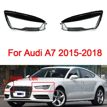 За Audi A7 Покриване на фаровете на автомобила Led Фаровете Прозрачни Лампа Лампа за лампи Корпус Фарове Обектив 2015 2016 2017 2018