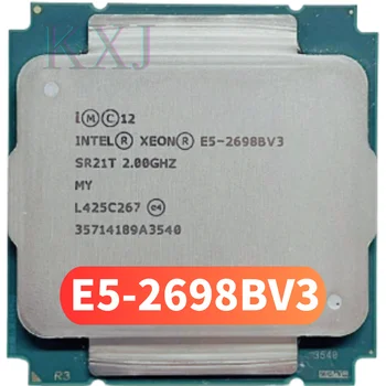 Използван процесор Intel Xeon E5 2698B V3 SR21T 2.0 Ghz 16 Ядрени 135 W 40 M Сокет LGA 2011-3 ПРОЦЕСОРА E5 2698BV3 E5-2698B V3